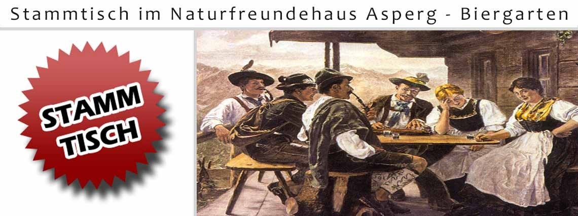 Nette-Leute-Treff Stammtisch im Naturfreundehaus Asperg - Biergarten