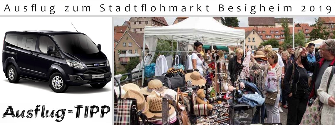 Ausflug zum Stadtflohmarkt Besigheim